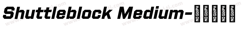 Shuttleblock Medium字体转换